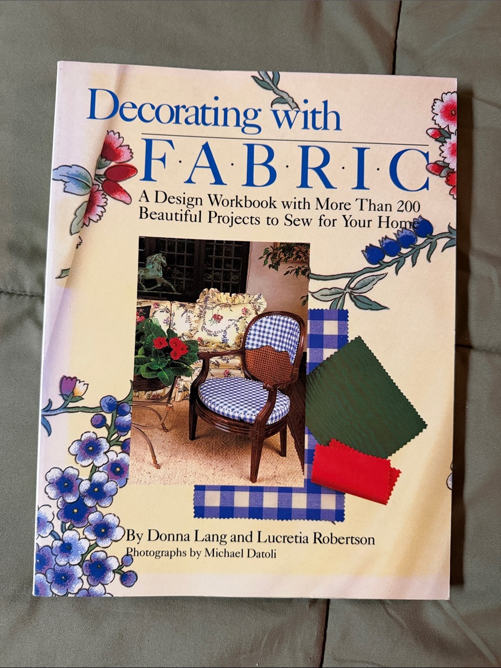 Decorating with Fabric by Donna Lang & Lucretia Robertson
